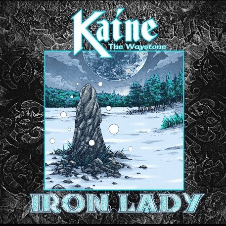 Kaine : Iron Lady